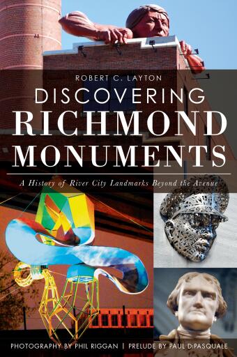 Portada del libro «Discovering Richmond Monuments», de Robert C. Layton