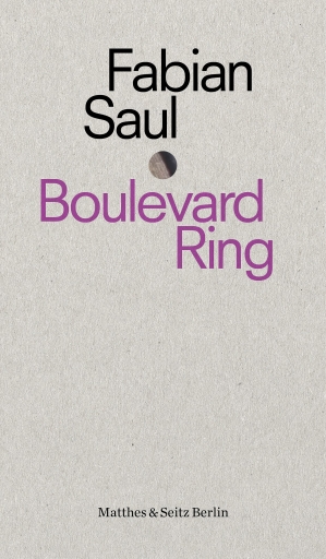 Portada del libro «Boulevard Ring», de Fabian Saul