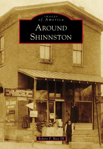 Portada del libro «Around Shinnston», de Robert P. Bice III