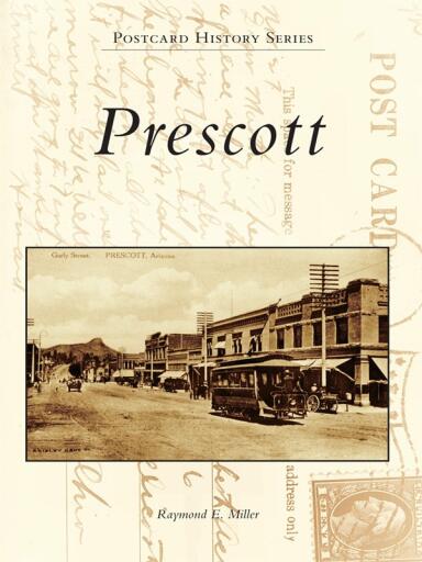 Portada del libro «Prescott», de Raymond E. Miller