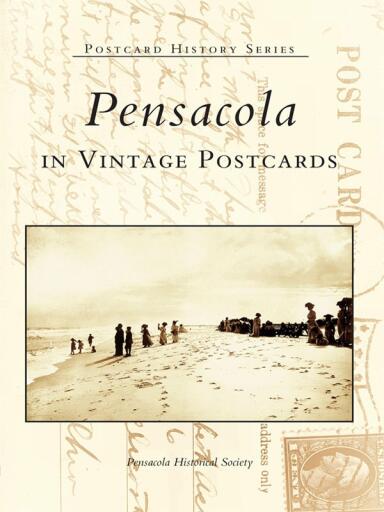 Portada del libro «Pensacola in Vintage Postcards», de Pensacola Historical Society