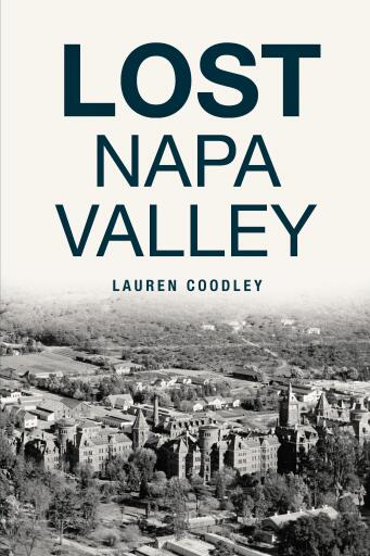 Lost Napa Valley
