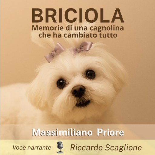 BRICIOLA - Memorie di una cagnolina che ha cambiato tutto