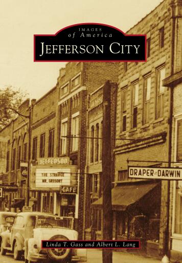 Portada del libro «Jefferson City», de Linda T. Gass, Albert L. Lang