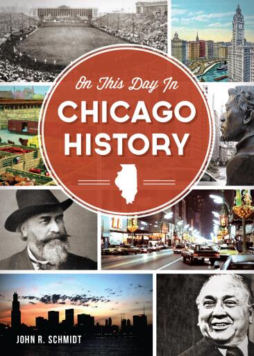 On This Day in Chicago History