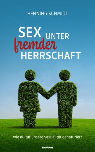 Portada del libro «Sex unter fremder Herrschaft», de Henning Schmidt