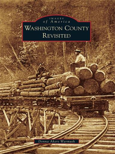Portada del libro «Washington County Revisited», de Donna Akers Warmuth