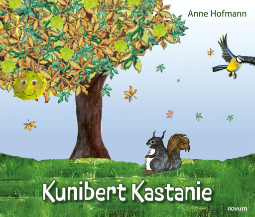Portada del libro «Kunibert Kastanie», de Anne Hofmann