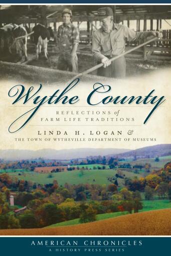 Portada del libro «Wythe County», de Linda H. Logan, Town of Wytheville Department of Museums