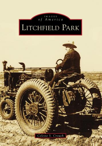 Portada del libro «Litchfield Park», de Celeste S. Crouch