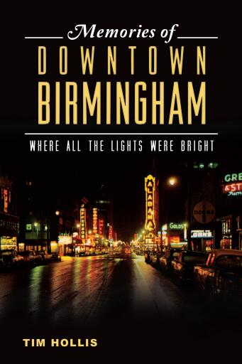 Memories of Downtown Birmingham