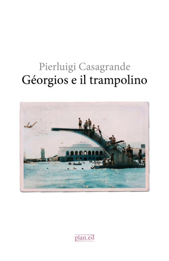 Portada del libro «Géorgios e il trampolino», de Pierluigi Casagrande