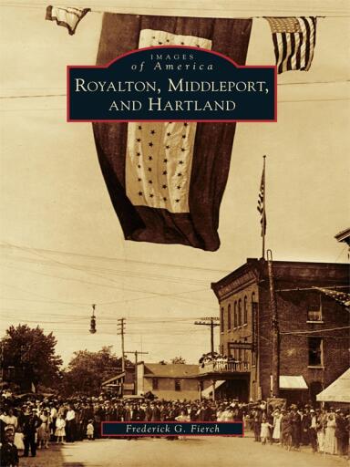 Portada del libro «Royalton, Middleport, and Hartland», de Frederick G. Fierch