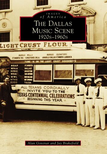 Portada del libro «The Dallas Music Scene: 1920s-1960s», de Alan Govenar, Jay Brakefield