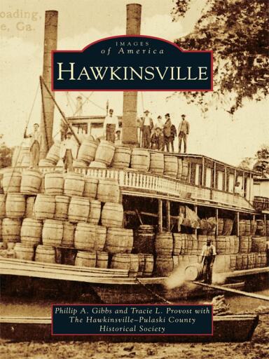 Portada del libro «Hawkinsville», de Phillip A. Gibbs, Tracie L. Provost