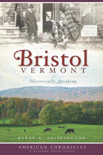 Portada del libro «Bristol, Vermont», de Kerry K. Skiffington