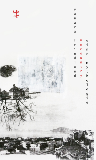 Portada del libro «Uncountry», de Yanara Friedland