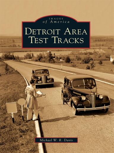 Detroit Area Test Tracks