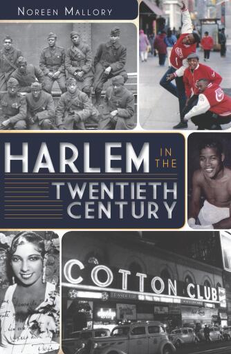 Portada del libro «Harlem in the Twentieth Century», de Noreen Mallory