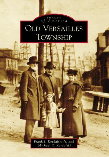 Portada del libro «Old Versailles Township», de Frank J. Kordalski Jr., Michael R. Kordalski