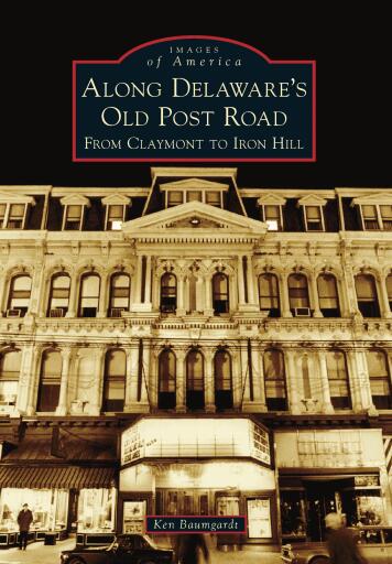 Portada del libro «Along Delaware's Old Post Road», de Ken Baumgardt