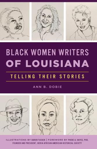 Portada del libro «Black Women Writers of Louisiana», de Ann B. Dobie, Daren Tucker