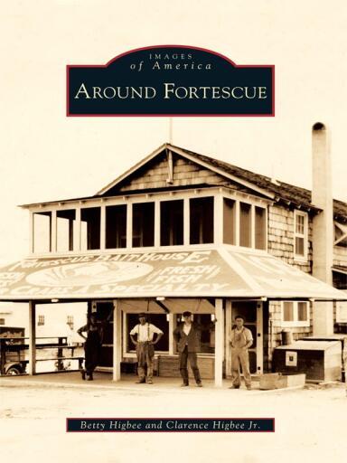 Portada del libro «Around Fortescue», de Betty Higbee, Clarence Higbee Jr.