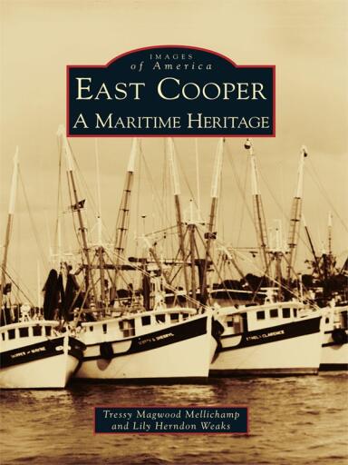 Portada del libro «East Cooper», de Tressy Magwood Mellichamp, Lily Herndon Weaks