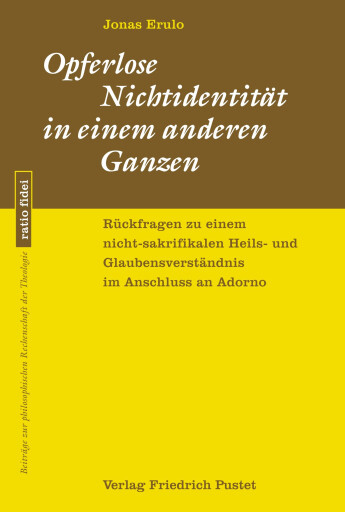 Portada del libro «Opferlose Nichtidentität in einem anderen Ganzen», de Jonas Erulo