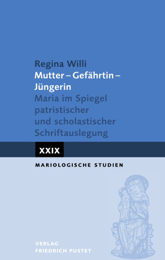 Portada del libro «Mutter - Gefährtin - Jüngerin», de Regina Willi