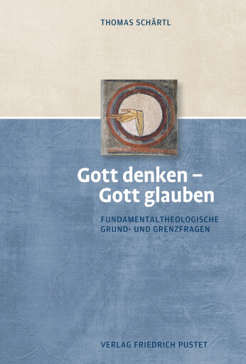Portada del libro «Gott denken – Gott glauben», de Thomas Schärtl