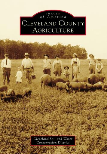 Portada del libro «Cleveland County Agriculture», de Cleveland Soil and Water Conservation District