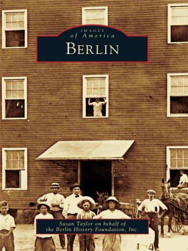 Portada del libro «Berlin», de Susan Taylor, Inc. Berlin History Foundation