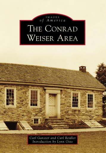Portada del libro «The Conrad Weiser Area», de Carl Ganster, Carl Reidler
