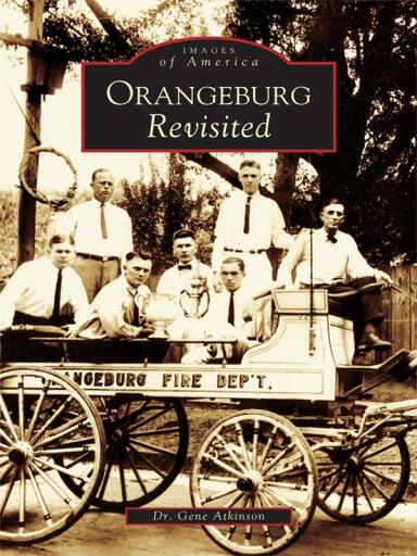 Portada del libro «Orangeburg Revisited», de Dr. Gene Atkinson
