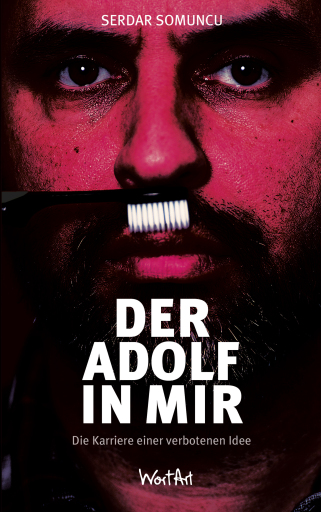 Der Adolf in mir