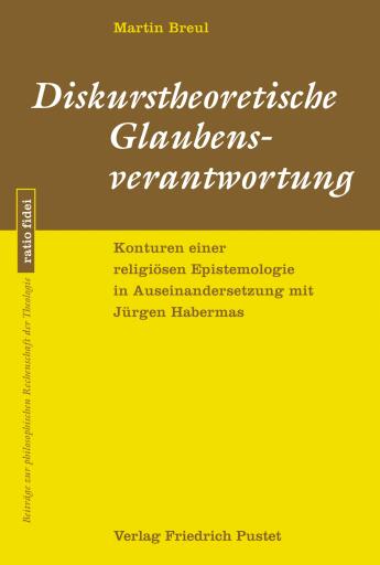 Portada del libro «Diskurstheoretische Glaubensverantwortung», de Martin Breul