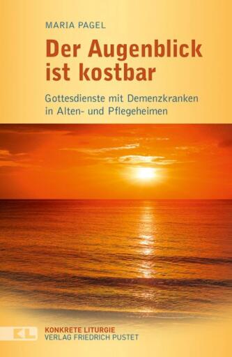 Portada del libro «Der Augenblick ist kostbar», de Maria Pagel
