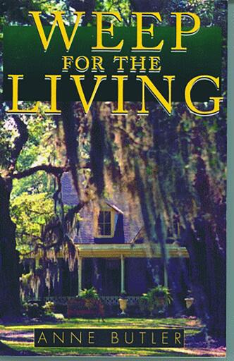 Portada del libro «Weep For The Living», de Anne Butler