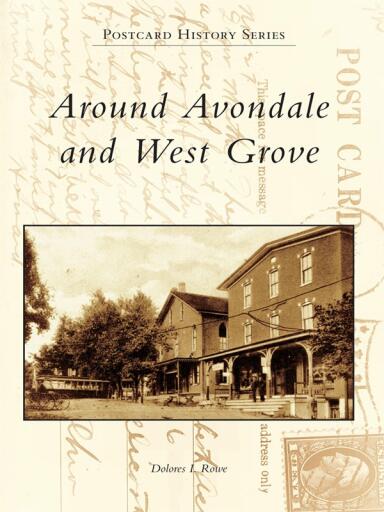 Portada del libro «Around Avondale and West Grove», de Dolores I. Rowe