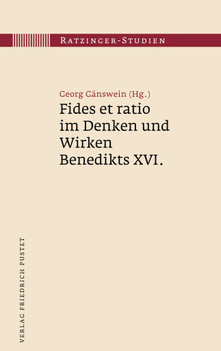 Portada del libro «Fides et ratio im Denken und Wirken Benedikts XVI.»