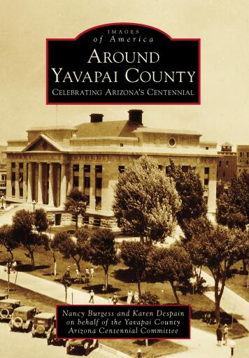 Portada del libro «Around Yavapai County», de Nancy Burgess, Karen Despain