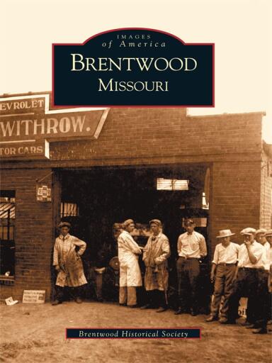 Portada del libro «Brentwood, Missouri», de Brentwood Historical Society