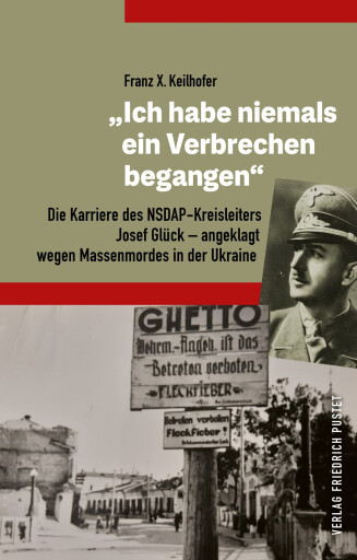 Portada del libro «Ich habe niemals ein Verbrechen begangen», de Franz X. Keilhofer