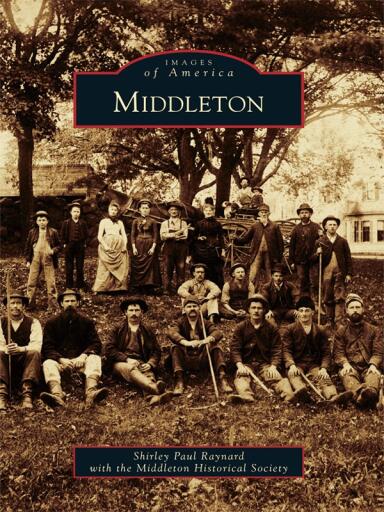 Portada del libro «Middleton», de Shirley Paul Raynard, Middleton Historical Society
