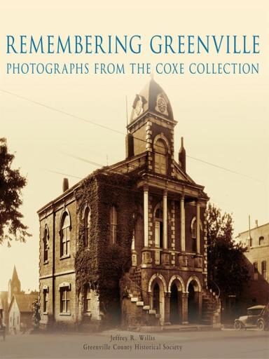 Portada del libro «Remembering Greenville», de Jeffery Willis, Greenville County Historical Society