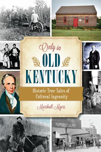 Portada del libro «Only in Old Kentucky», de Marshall Myers