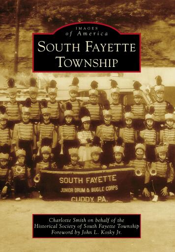 Portada del libro «South Fayette Township», de Charlotte Smith, Historical Society of South Fayette Township