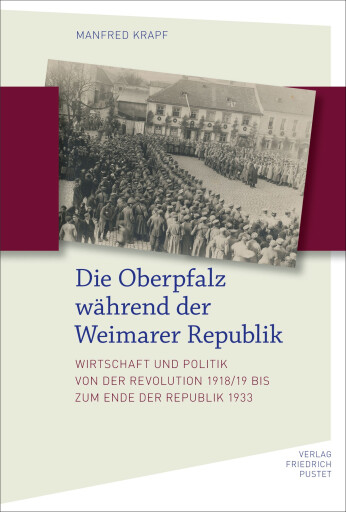 Portada del libro «Die Oberpfalz während der Weimarer Republik», de Manfred Krapf