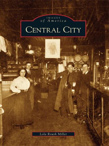Portada del libro «Central City», de Lola Roush Miller